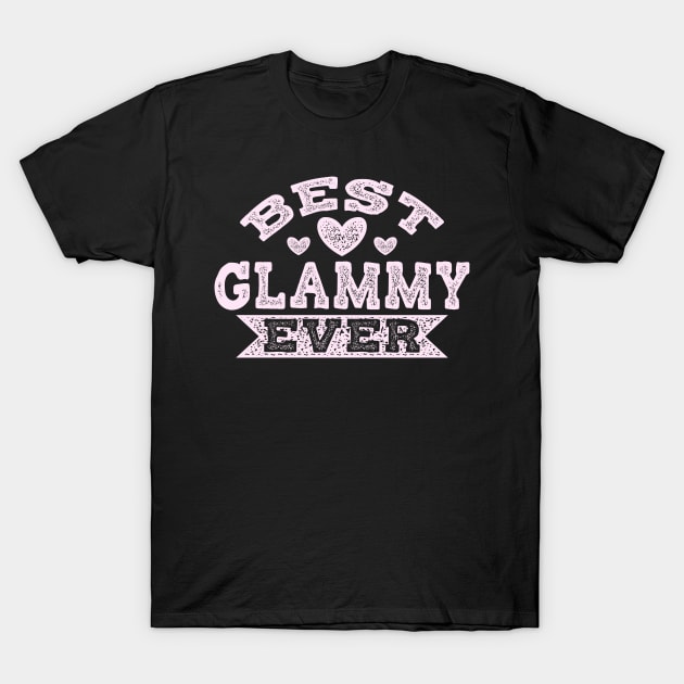 Best Glammy Ever Grandmother Gift Nana Design T-Shirt by Linco